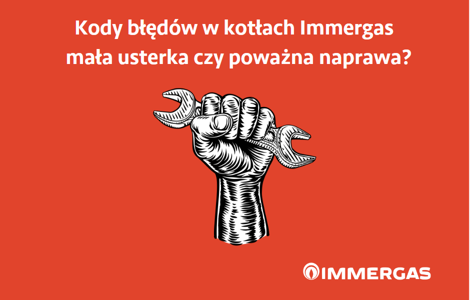 Kody błędów w kotłach gazowych Immergas – mała usterka czy poważna naprawa?